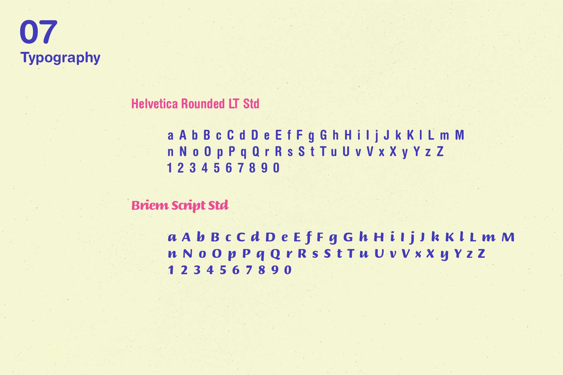 Typography sample featuring two fonts: Helvetica Rounded LT Std and Briem Script Std, showing uppercase, lowercase letters and numbers on a light beige background.