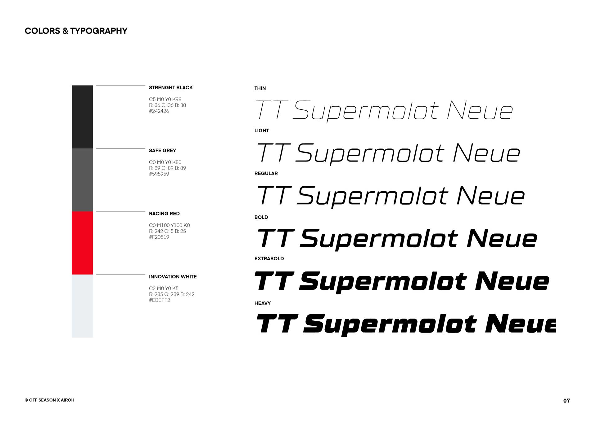 Color palette with black, grey, red, and white swatches labeled with CMYK, RGB, and hex codes, alongside TT Supermolot Neue font in six weights from thin to heavy.