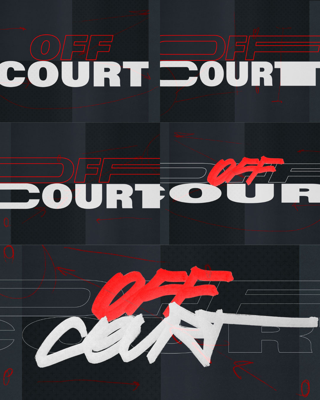 Six panels showing the phrase 'OFF COURT' in bold white letters on a dark background with red sketches and artistic variations of the word 'OFF.'