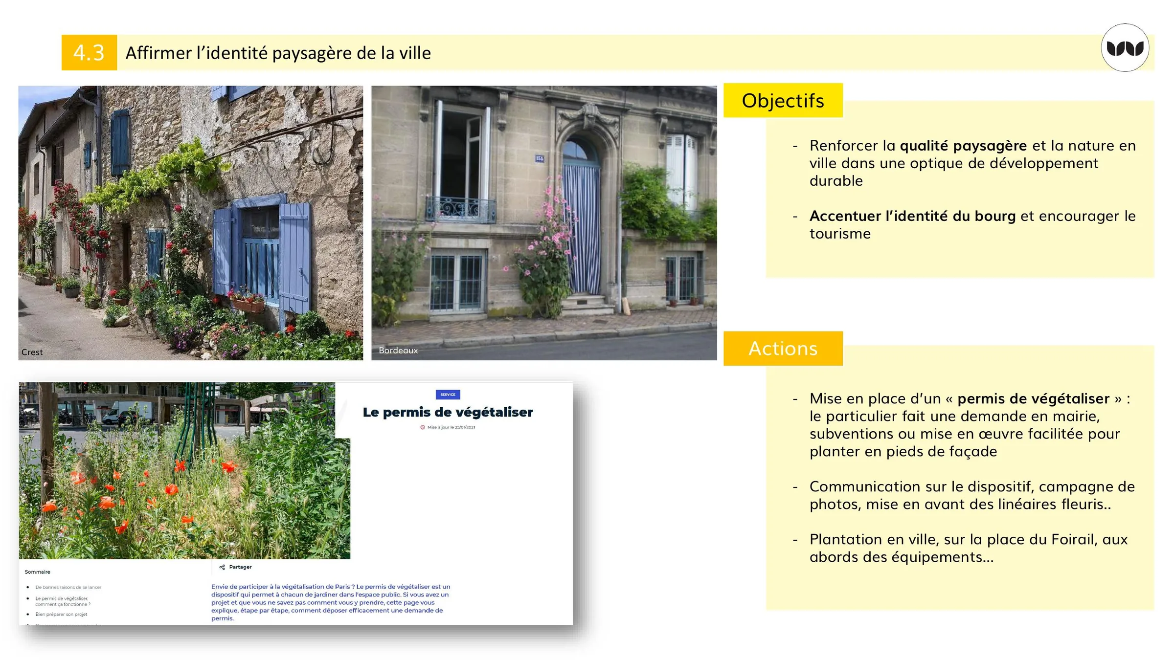 Action de végétalisation des façades pour l'identité paysagère de la ville.