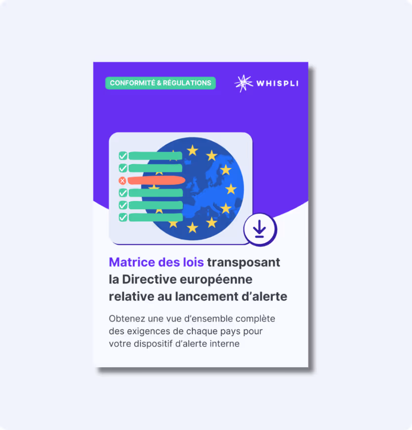 Matrice des lois transposant la Directive européenne sur la protection des lanceurs d'alerte