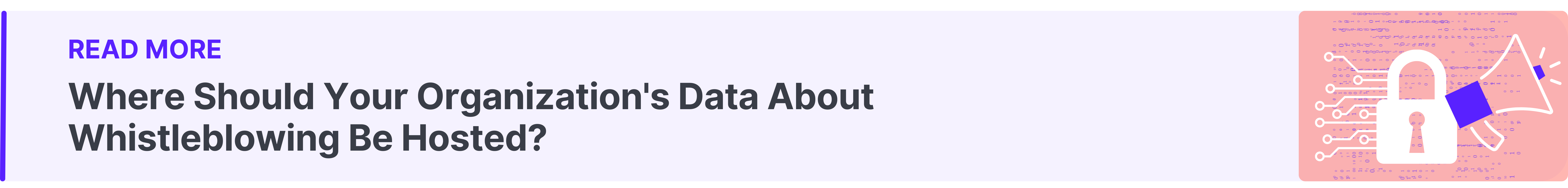 where should your organisations data about whistleblowing be hosted