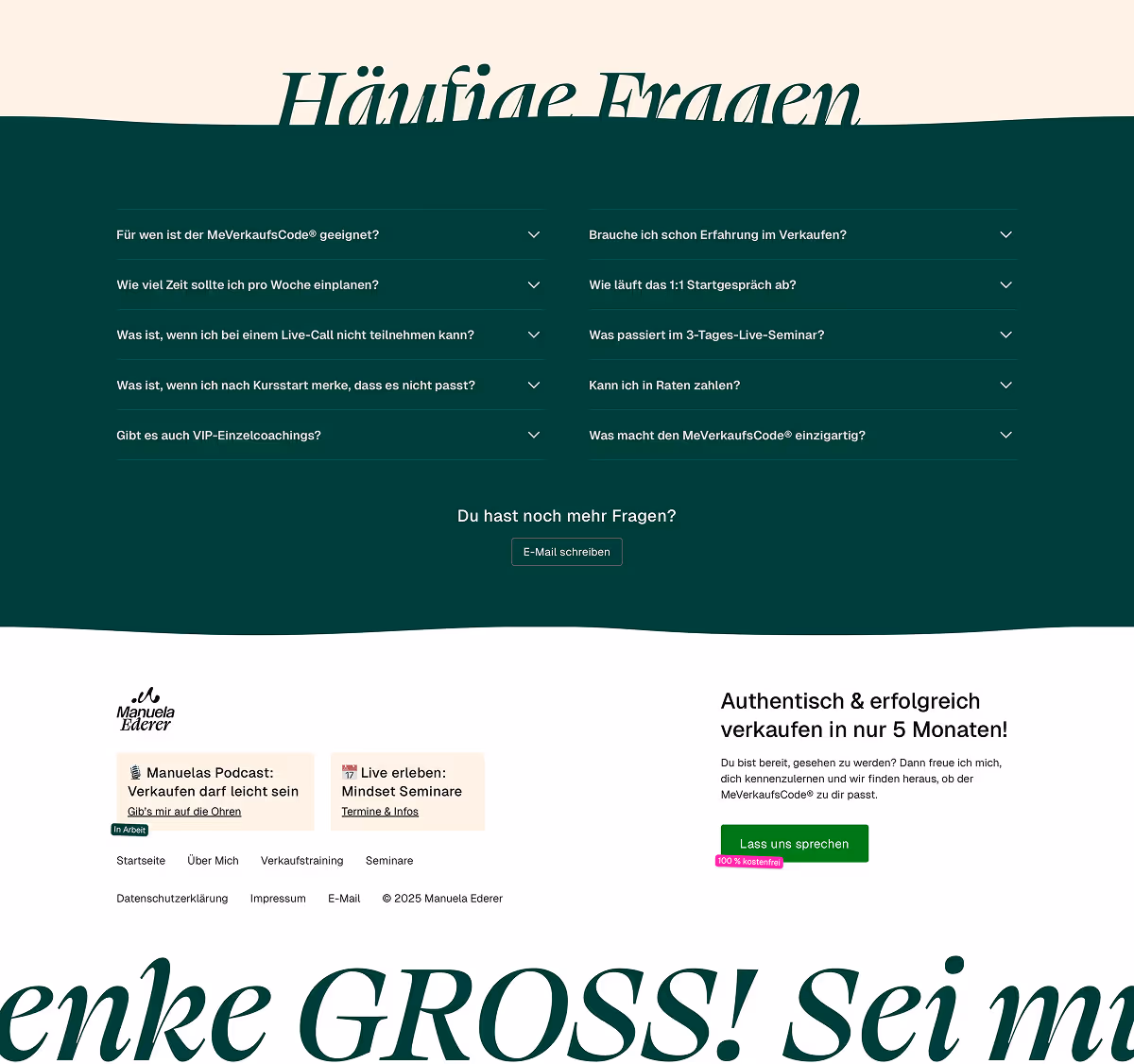 Abschnitt mit häufig gestellten Fragen zum Kurs, Kontaktbutton, Podcast- und Seminarinformationen sowie Footer mit Navigation und einem Aufruf für authentischen und erfolgreichen Verkauf in 5 Monaten.