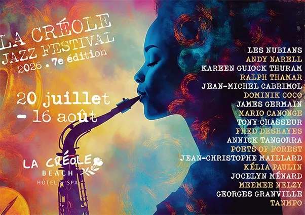 Affiche officielle du La Créole Jazz Festival 2026 (7e édition) du 20 juillet au 16 août à La Créole Beach Hôtel et Spa