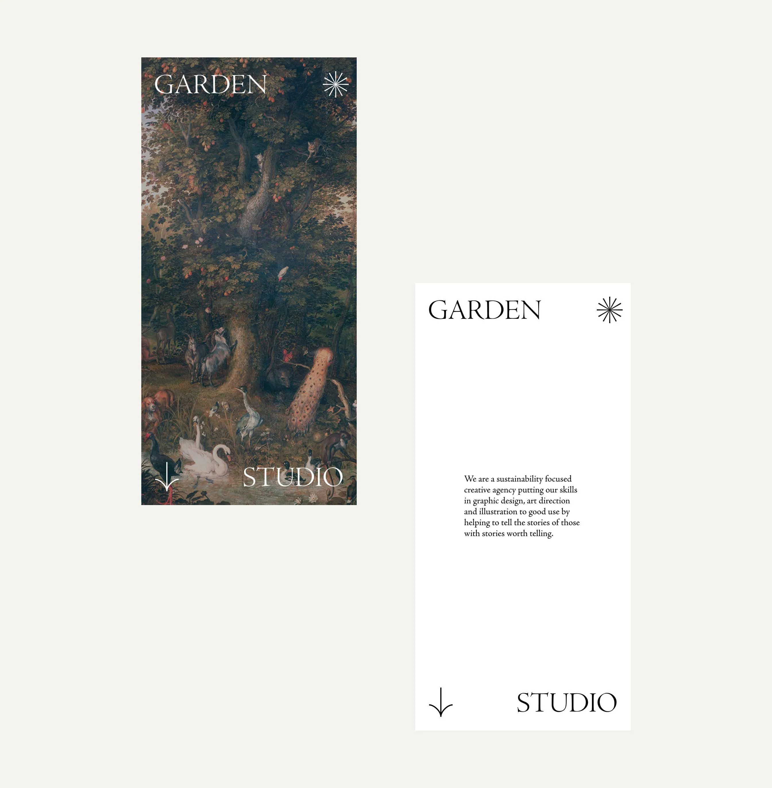 Two mobile UI screens side by side: left is a detailed painting of a lush garden with various animals including swans and a peacock, labeled 'GARDEN STUDIO'; right is a minimalist white panel with text about a sustainability-focused creative agency, also labeled 'GARDEN STUDIO'.