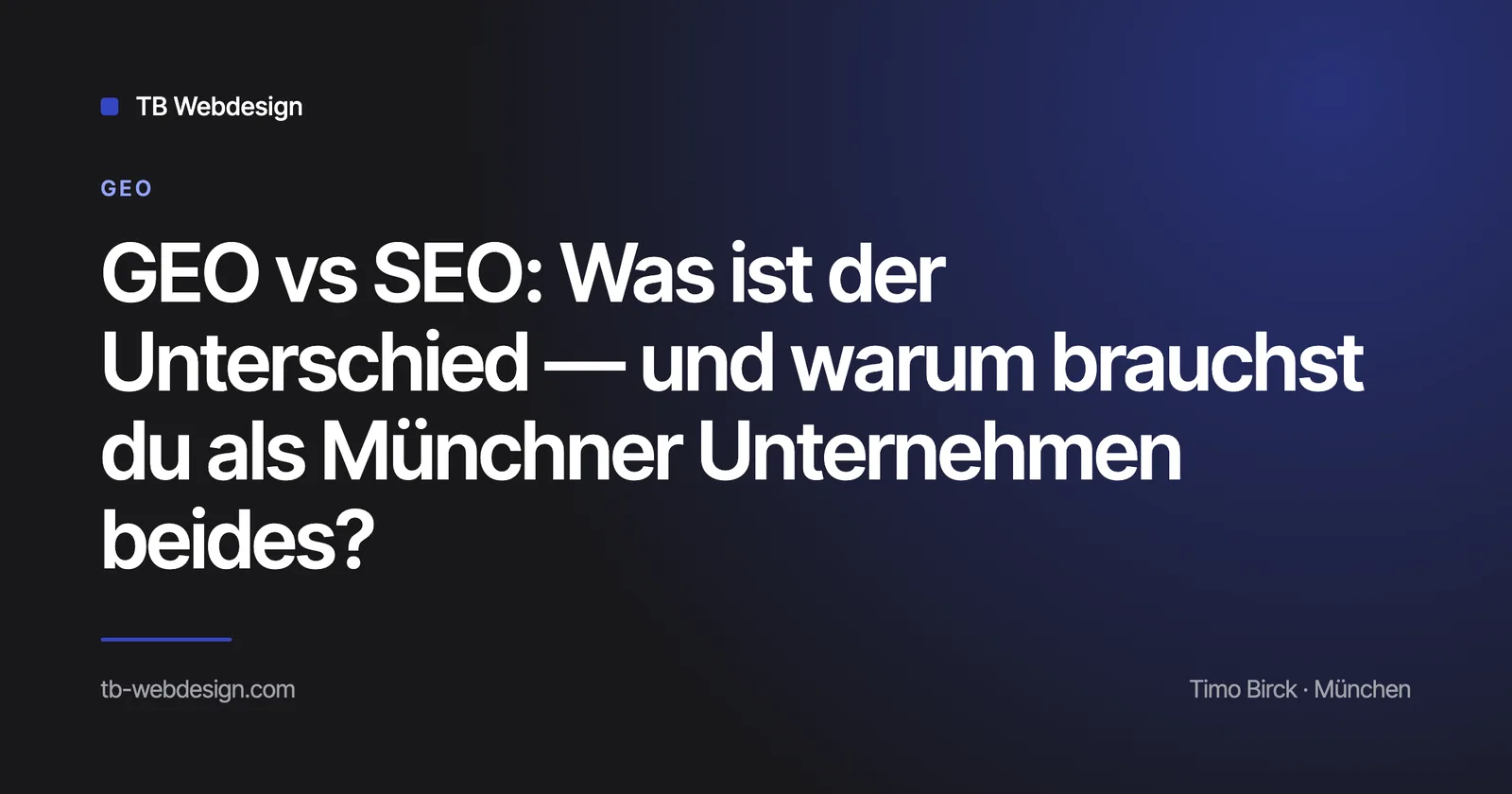 Titelbild: GEO vs SEO — was ist der Unterschied — TB Webdesign