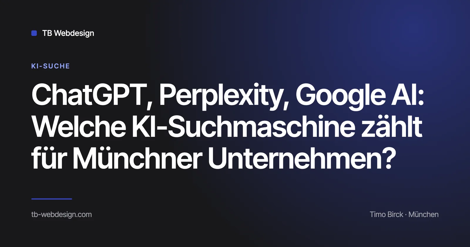 Titelbild: ChatGPT, Perplexity, Google AI im Vergleich — TB Webdesign