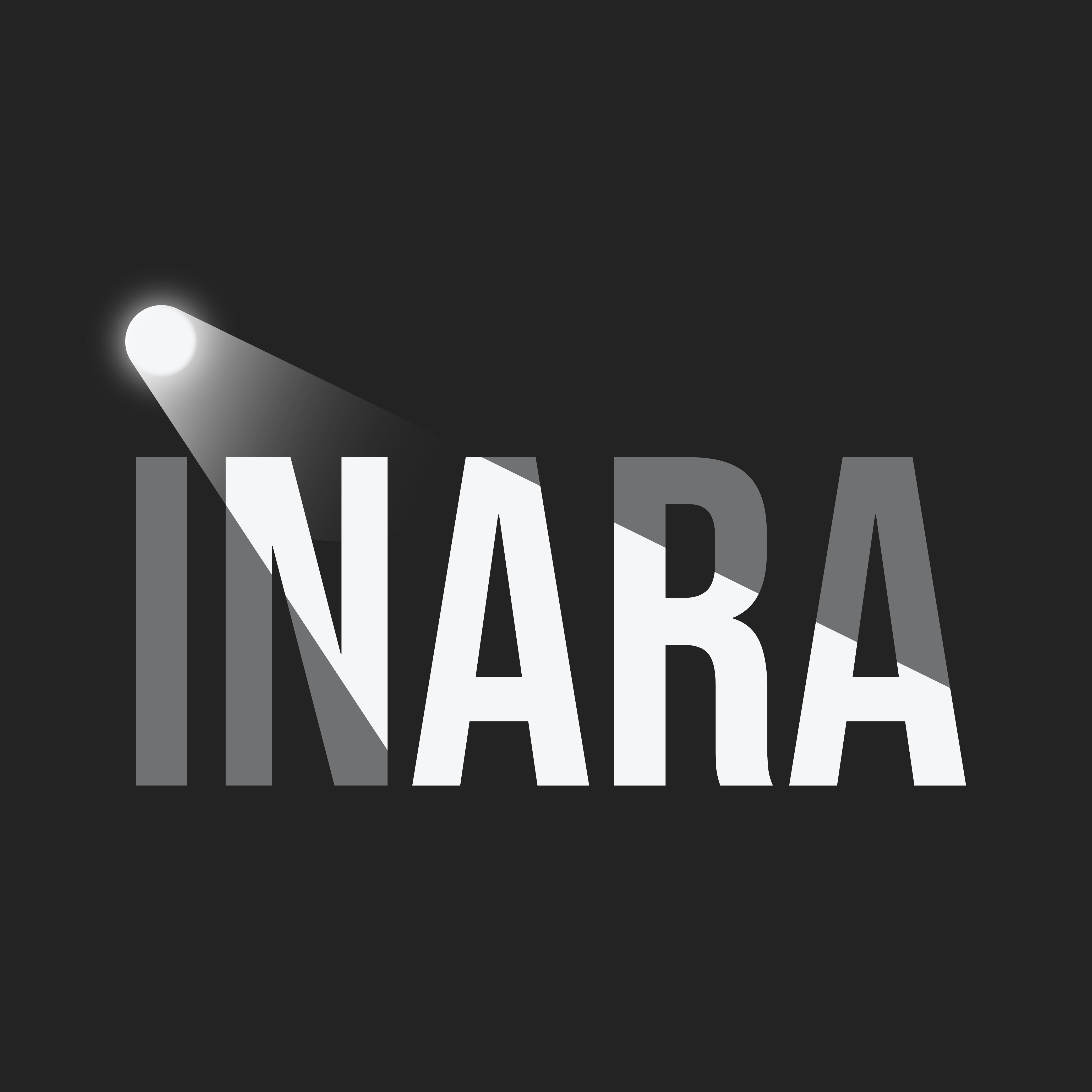 The word INARA with a glowing dot illuminating the letter I like a flashlight beam on a dark background.