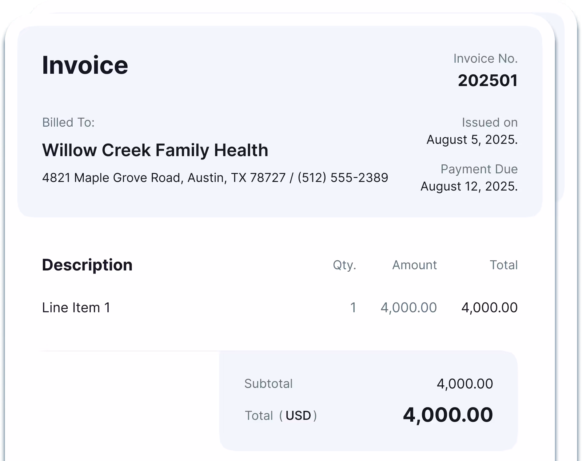 Invoice for Willow Creek Family Health with invoice number 202501, issued on August 5, 2025, payment due August 12, 2025, listing one line item costing $4,000, subtotal and total $4,000 USD.