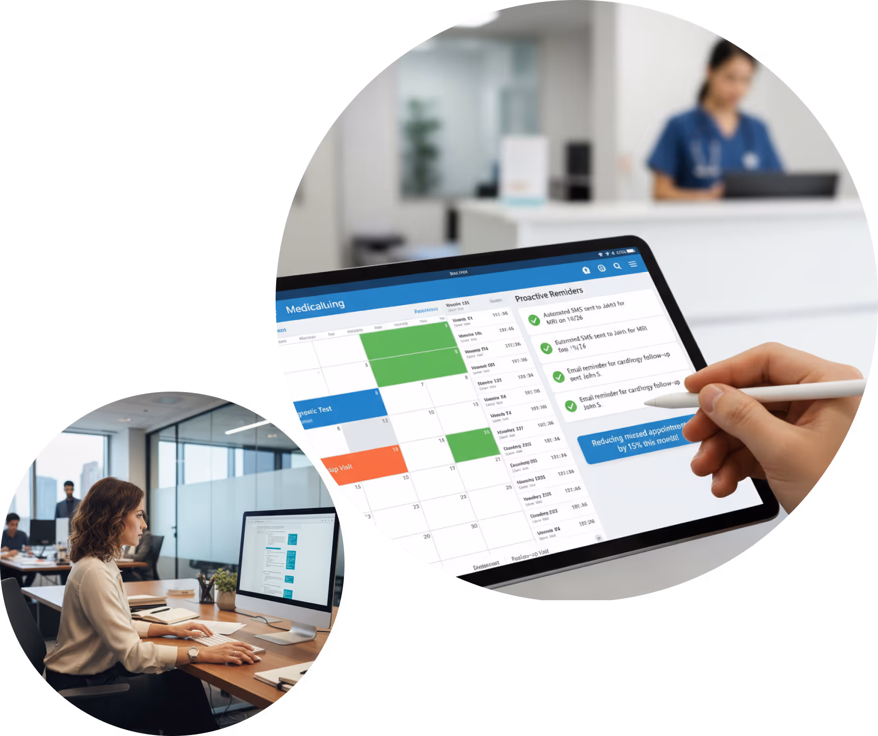 Person using stylus on tablet displaying a medical scheduling and reminder app, and a woman working on a computer in an office setting.