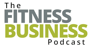 Fitness Business Podcast