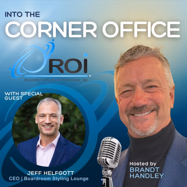 ROI Into the Corner Office podcast cover art featuring Jeff Helfgott