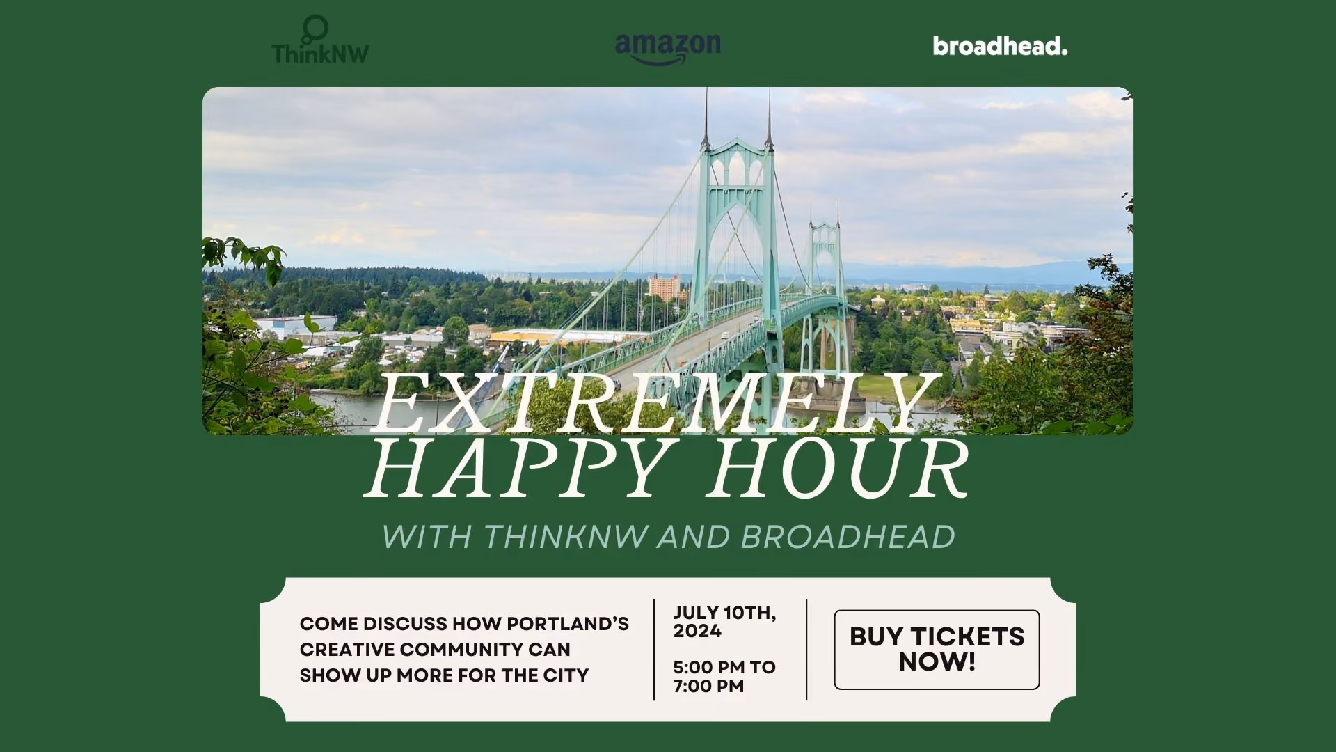 ||Promotional flyer for ThinkNW x broadhead Extremely Happy Hour Portland Creative Community Discussion.|