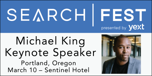 See Michael King keynote SearchFest 2016