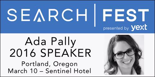 See Ada Pally speaker at SearchFest 2016