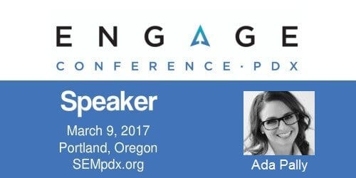 Ada Pally - SEMpdx Engage 2017 Speaker