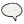 Black chalkboard speech bubble on a white background.
