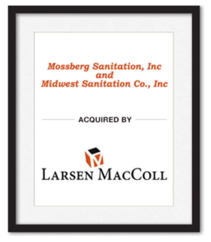 mossberg sanitation and midwest sanitation acquired by larson maccoll