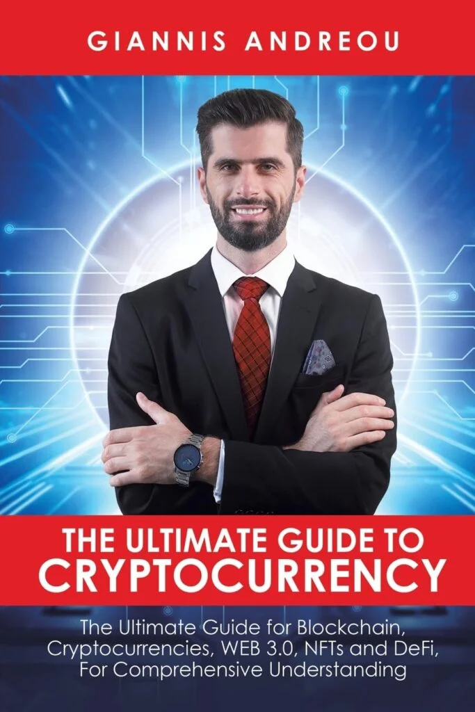 Book cover featuring a man in a suit with crossed arms, titled The Ultimate Guide to Cryptocurrency by Giannis Andreou.