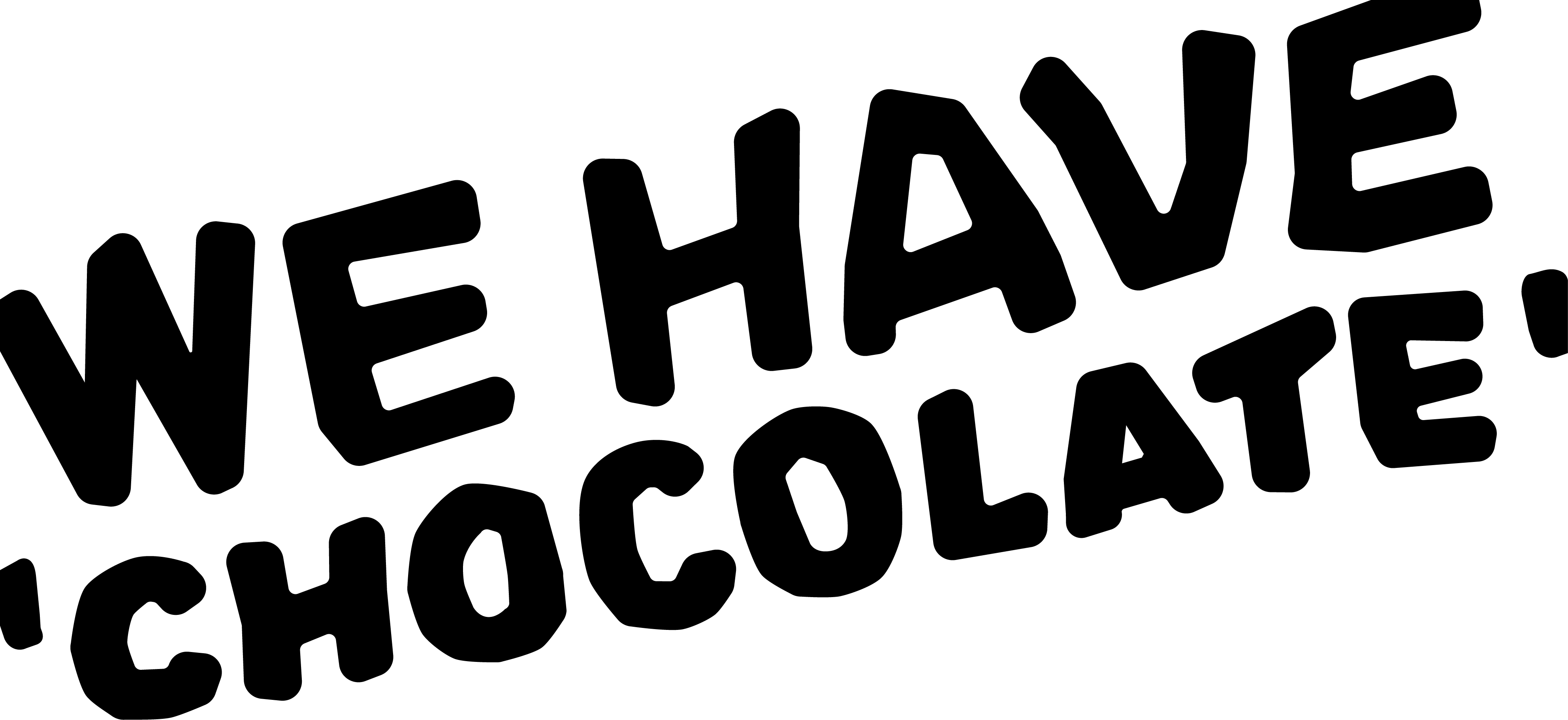 We Have Chocolate Wortmarke