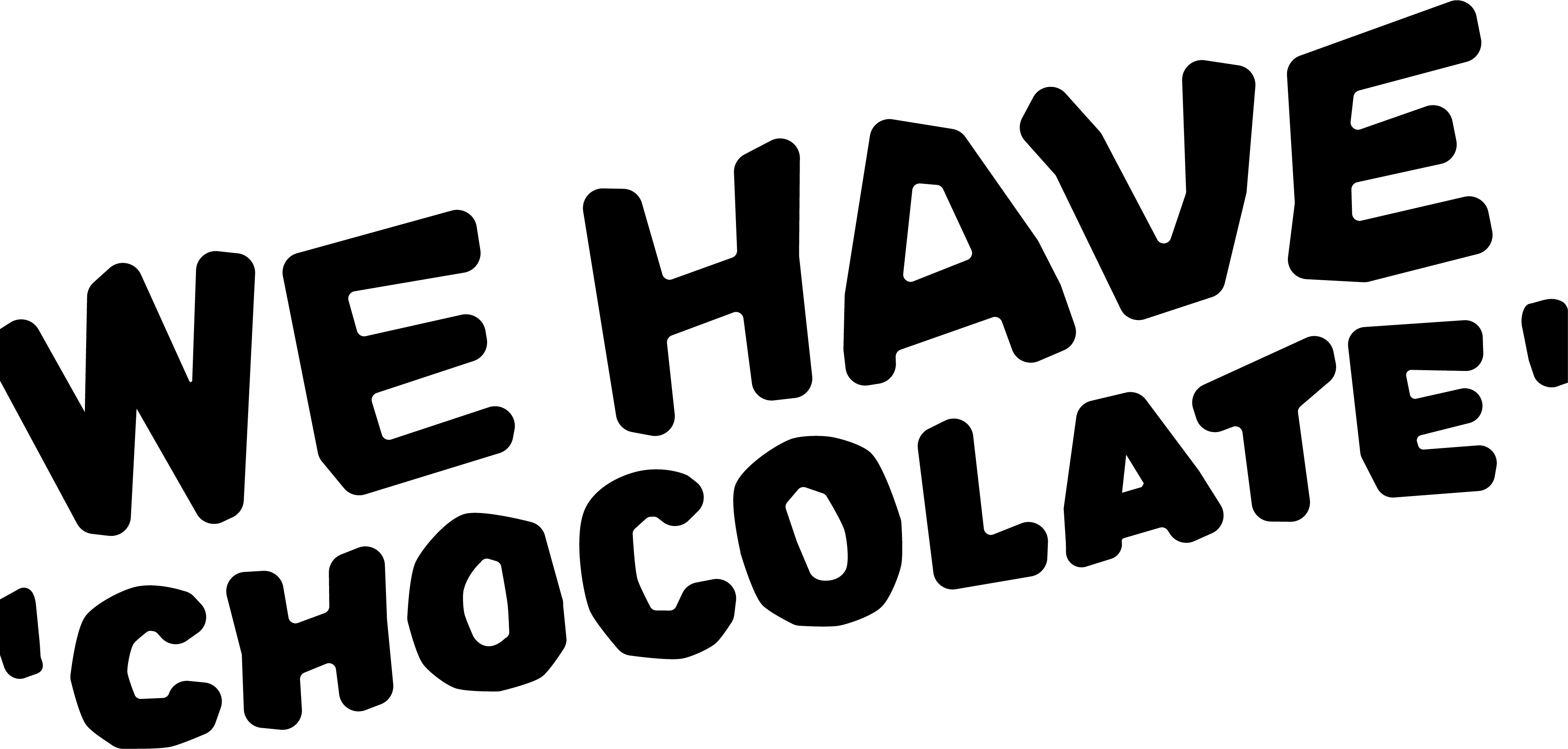 We Have Chocolate Wortmarke