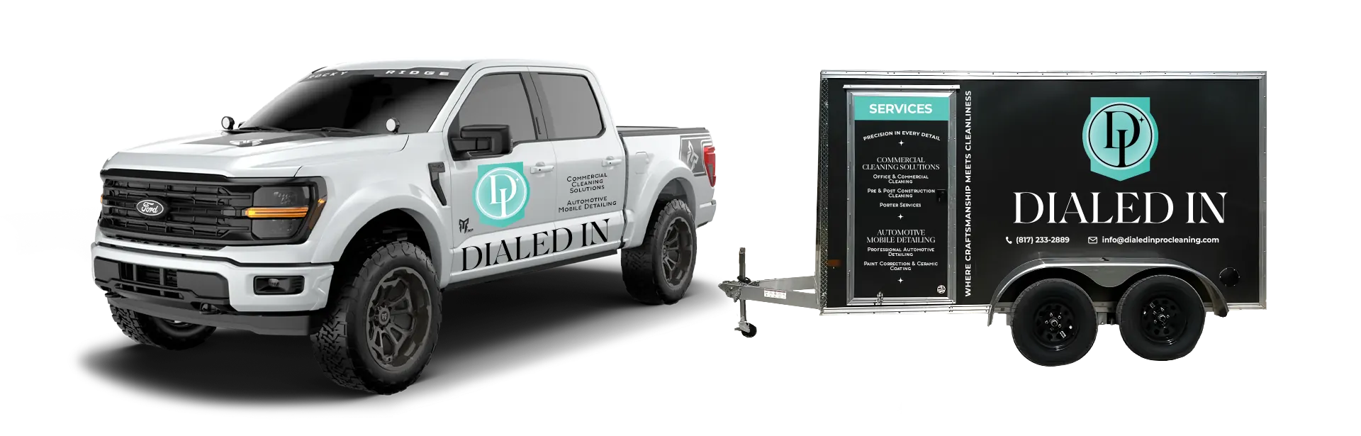 White Ford pickup truck and black trailer with Dialed In logo and text about commercial cleaning and automotive mobile detailing services.