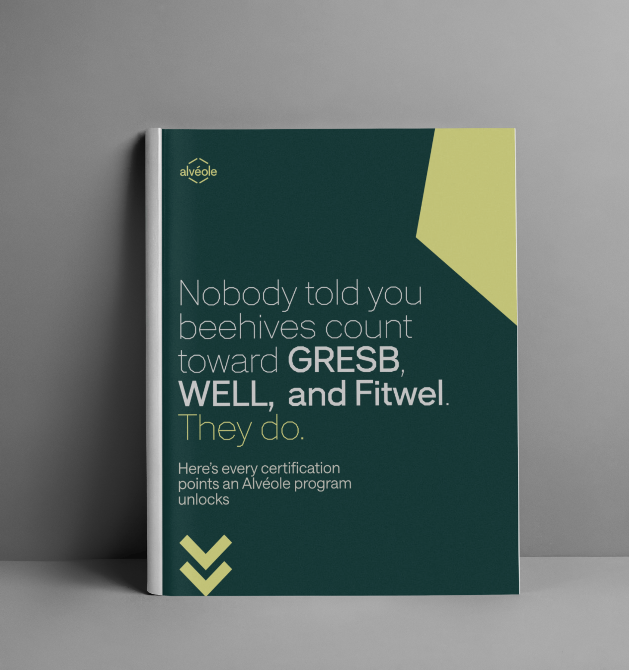 Mockup of Alvéole's certification guide — Nobody told you beehives count toward GRESB, WELL, and Fitwel. They do.