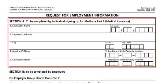 Form titled 'Request for Employment Information' with Section A outlined in red, to be completed by individuals signing up for Medicare Part B, containing fields for employer's name, date, employer's address including city, state, and zip code, applicant's name and Social Security number, and employee's name and Social Security number.