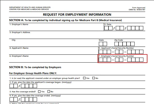 Request for Employment Information form from Department of Health and Human Services for Medicare Part B. Section A for individual to fill employer's name, date, employer's address, city, state, zip code, applicant's name and SSN, employee's name and SSN. Section B for employers about employer group health plans with yes/no checkboxes for coverage questions.