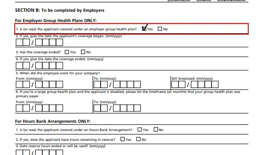 Form section B for employers with fields about employer group health plans and hours bank arrangements, including yes/no checkboxes and date fields to indicate coverage status and employment dates.
