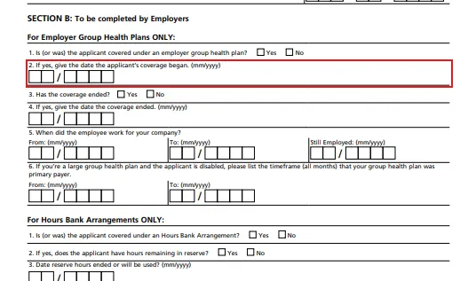 Form section labeled 'SECTION B: To be completed by Employers' with questions about employer group health plans and hours bank arrangements, including checkboxes for yes/no answers and blank fields for dates in mm/yyyy format.
