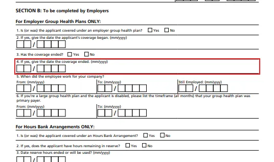 Form section titled 'SECTION B: To be completed by Employers' with fields for Employer Group Health Plans and Hours Bank Arrangements, including questions about applicant coverage, coverage start and end dates, employment dates, and hours bank details, with several date fields formatted as mm/yyyy and checkboxes for Yes or No responses.