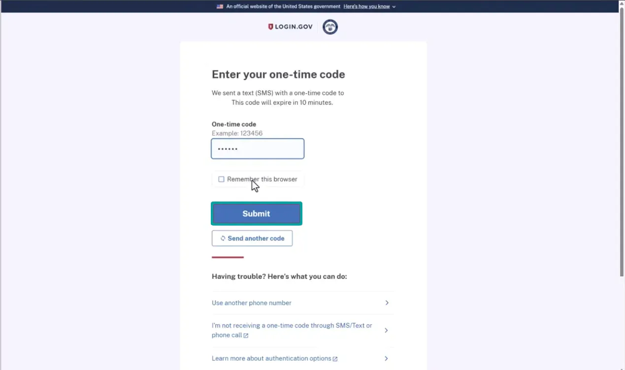 Login.gov page prompting user to enter a one-time code sent via SMS that expires in 10 minutes, with a field to input the code, a checkbox to remember the browser, a blue Submit button, and options to send another code, use a different phone number, get help if not receiving the code, and learn about authentication options.