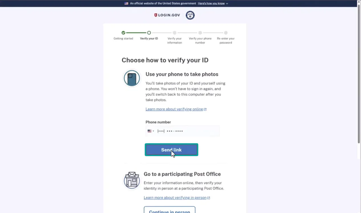 LOGIN.GOV webpage for verifying your ID with two options: using your phone to take photos of your ID and yourself by entering a phone number and clicking 'Send link,' or going to a participating Post Office to verify identity in person, with buttons and links for both options.
