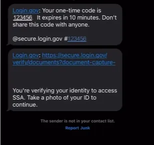Screenshot of a text message from Login.gov containing a one-time code 123456 that expires in 10 minutes, a link to secure.login.gov for identity verification, and instructions to take a photo of an ID to access SSA, with a prompt to report junk and a note that the sender is not in the contact list.