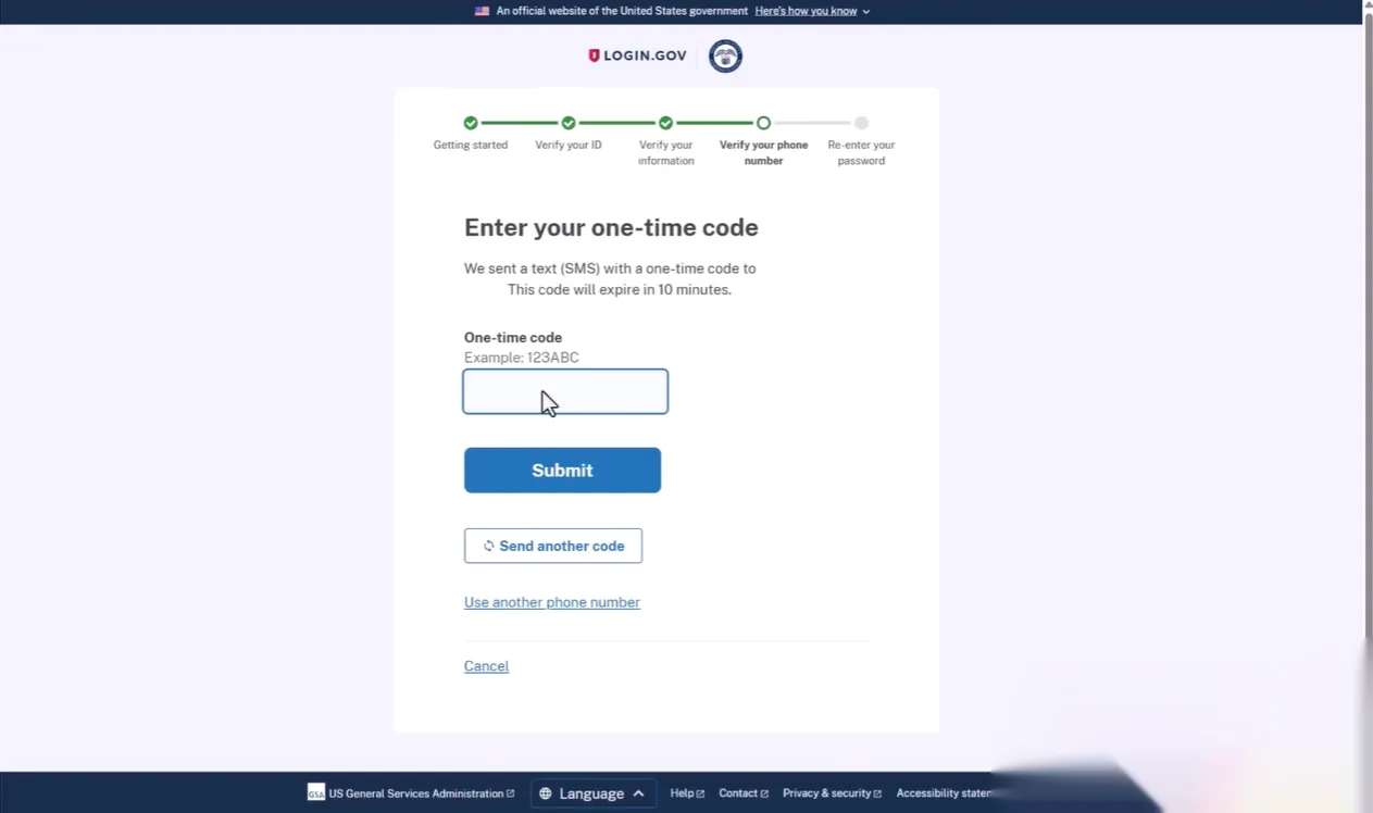 United States government Login.gov page with progress steps showing 'Verify your phone number' as active, asking the user to enter a one-time code sent via text (SMS) that expires in 10 minutes, with input field, submit button, option to send another code, use another phone number, or cancel.