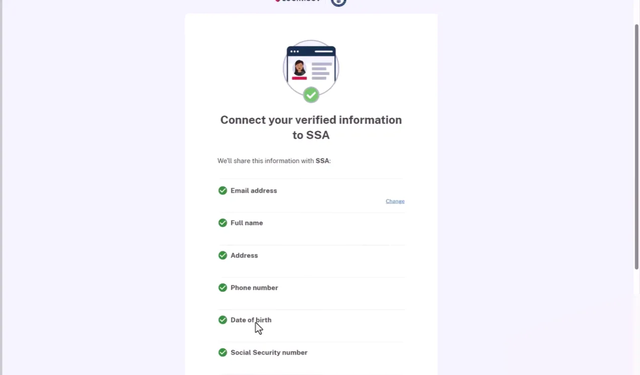 User interface page titled 'Connect your verified information to SSA' showing a list of shared verified data with SSA, including email address, full name, address, phone number, date of birth, and Social Security number, each marked with a green checkmark. There is an option to change the email address.