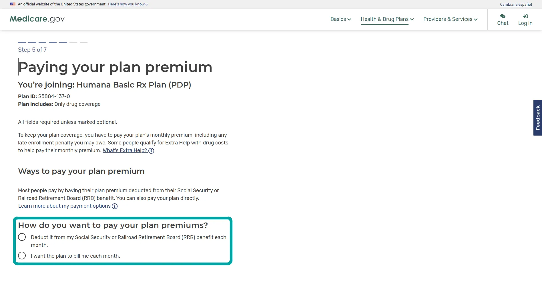 Medicare.gov webpage showing step 5 of 7 for paying your plan premium for Humana Basic Rx Plan (PDP) with Plan ID S5884-137-0 includes drug coverage only, explaining monthly premium payment options including deduction from Social Security or Railroad Retirement Board (RRB) benefits or billing by the plan.