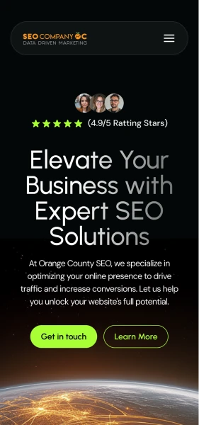 Mobile website screen for SEO Company OC showing 4.9/5 rating, team photos, headline ‘Elevate Your Business with Expert SEO Solutions,’ a brief description, and buttons ‘Get in touch’ and ‘Learn More’ over a view of Earth with network lights.