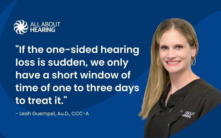 If you hear well in one ear but not in the other, you likely have what’s called single-sided hearing loss (SSHL) or unilateral hearing loss. About 60,000 people of all ages in the US only have a hearing loss in one ear rather than both.