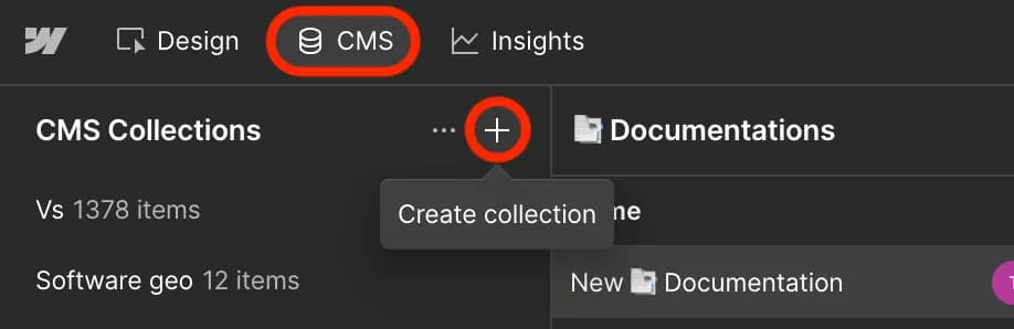 Step 1 - Open CMS and click + to create a collection
