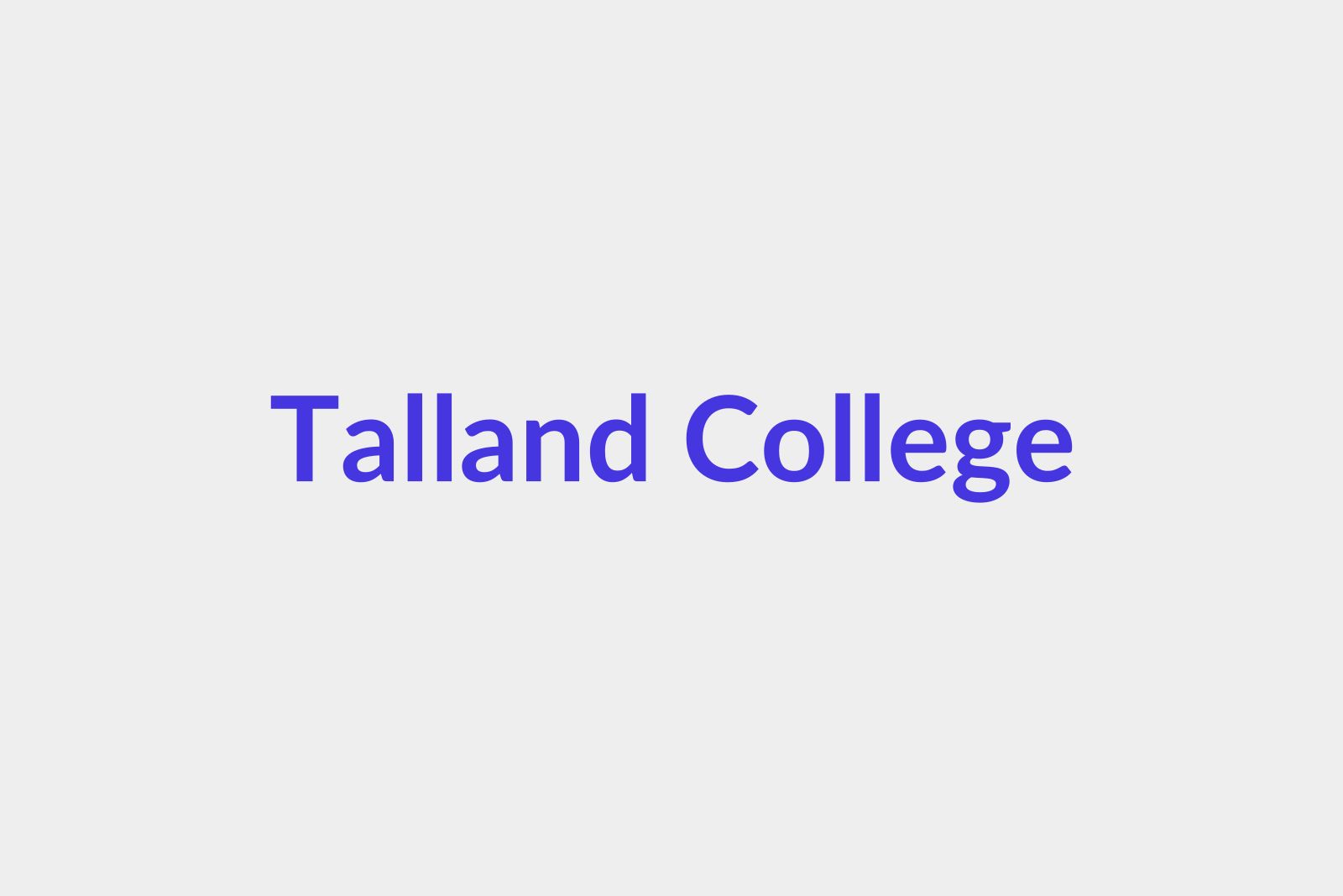 Talland College