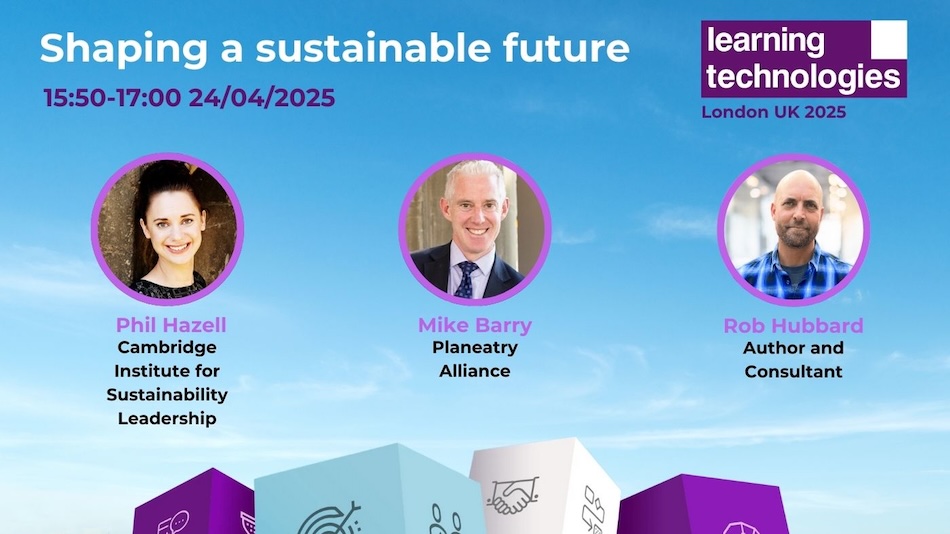 Flyer for the ' Shaping a Sustainable Future' session at the Learning Technologies Conference 2025