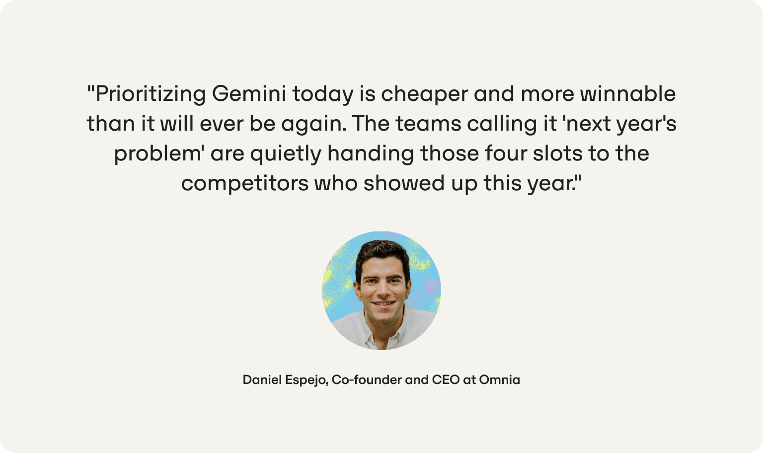daniel espejo quote on gemini priorities