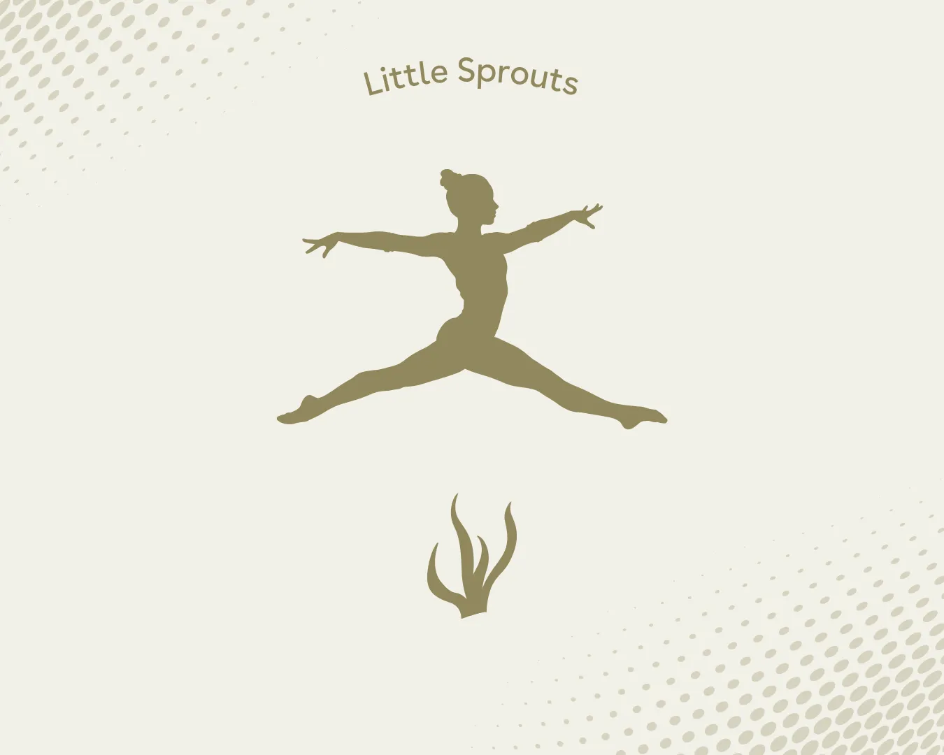 Silhouette of a person performing a split jump above a small sprout with the text 'Little Sprouts' above.
