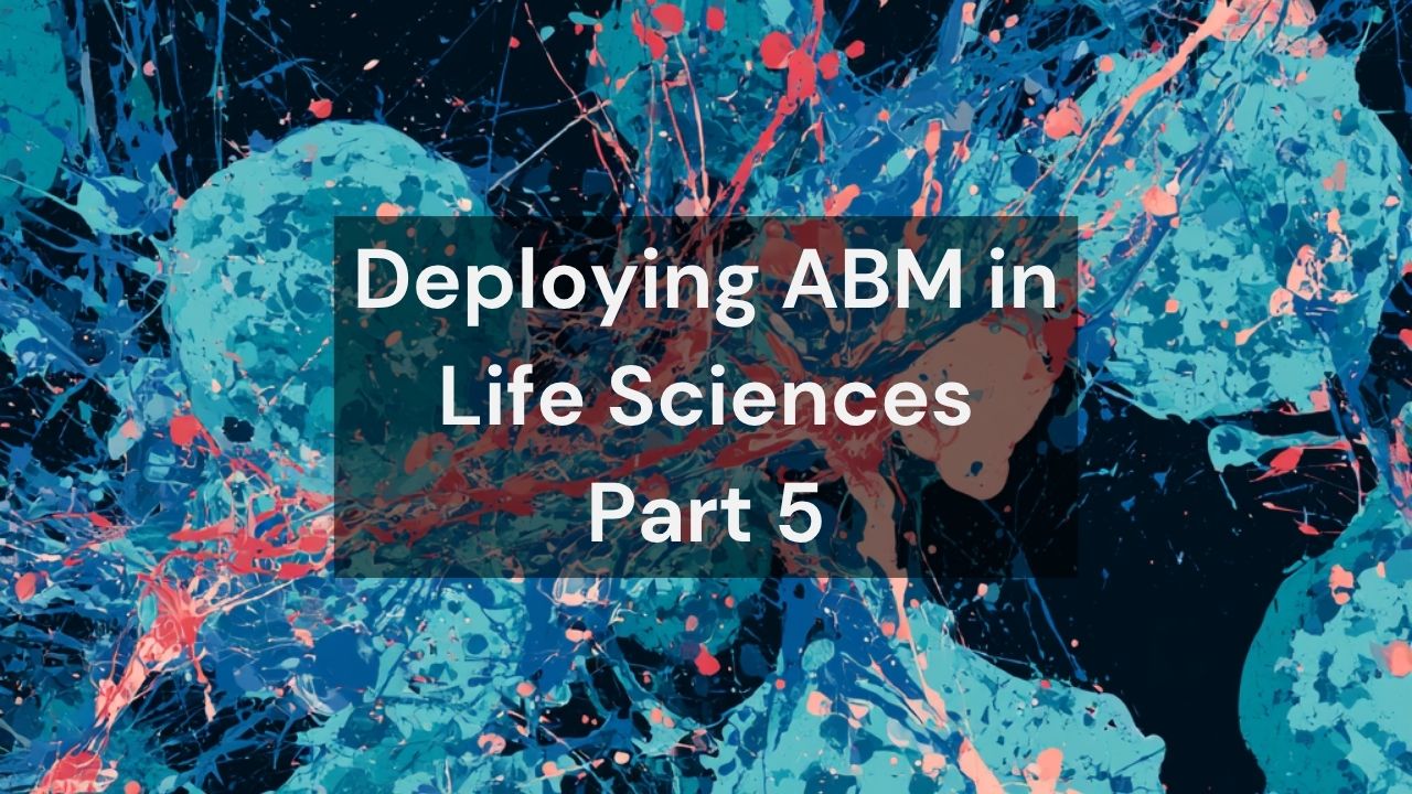 Cover image for blog post about how to get started in life science account-based marketing