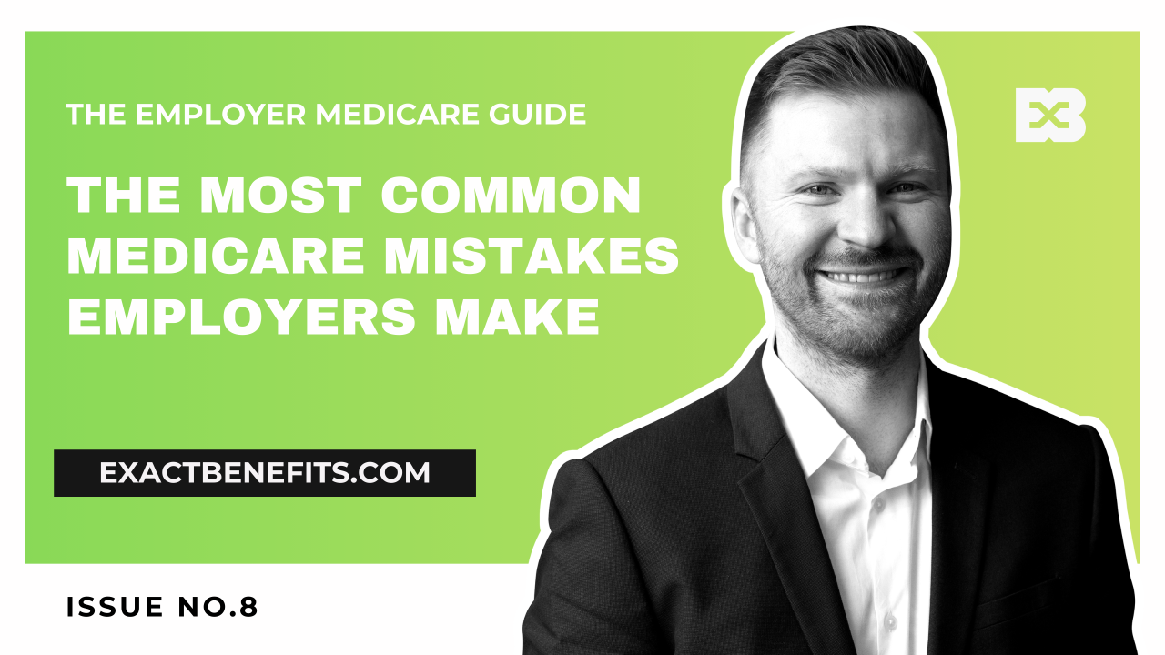 The Most Common Medicare Mistakes Employers Make