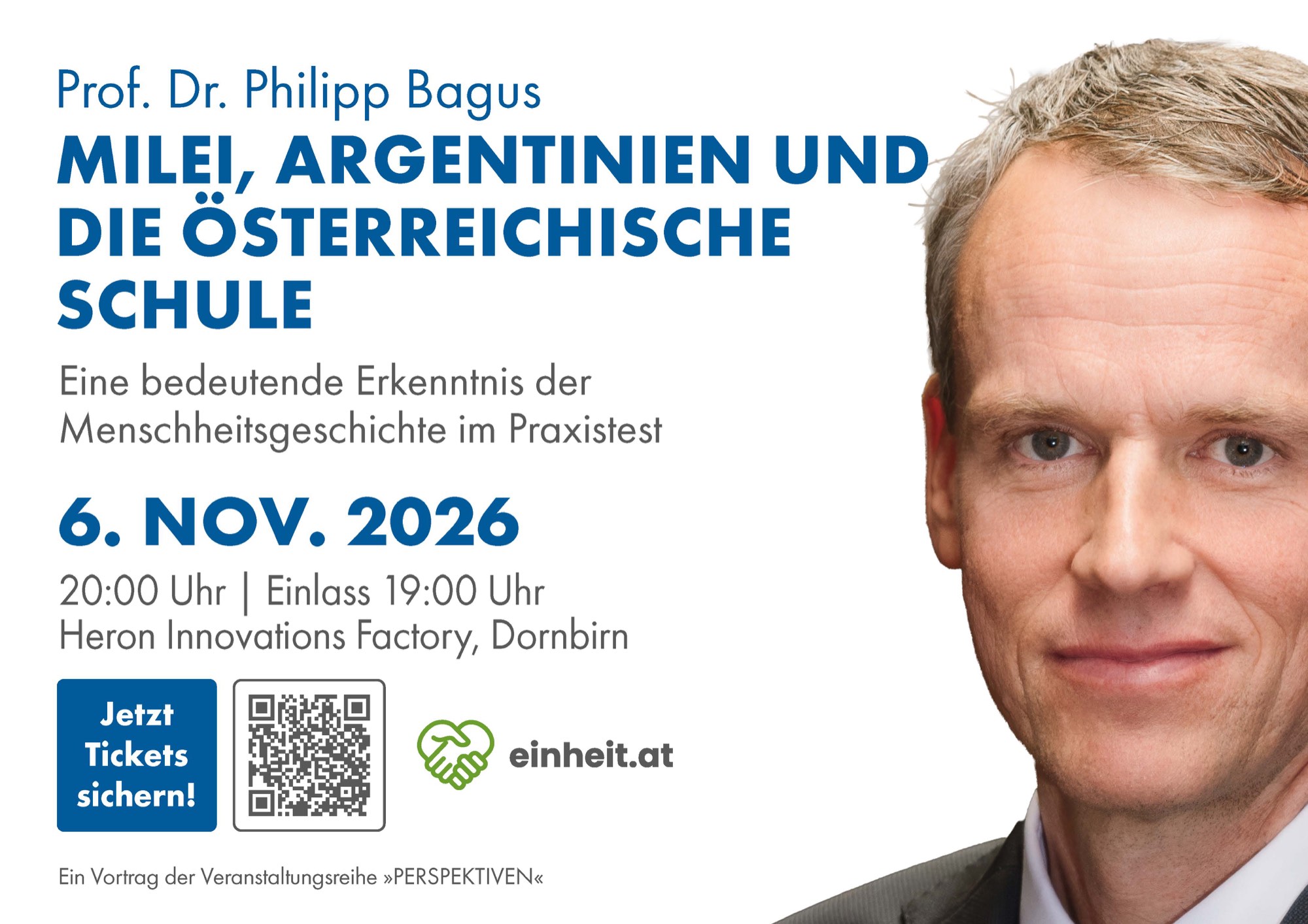 Plakat zum Vortrag „Milei, Argentinien und die Österreichische Schule“ mit Prof. Dr. Philipp Bagus am 6. November 2026 in Dornbirn