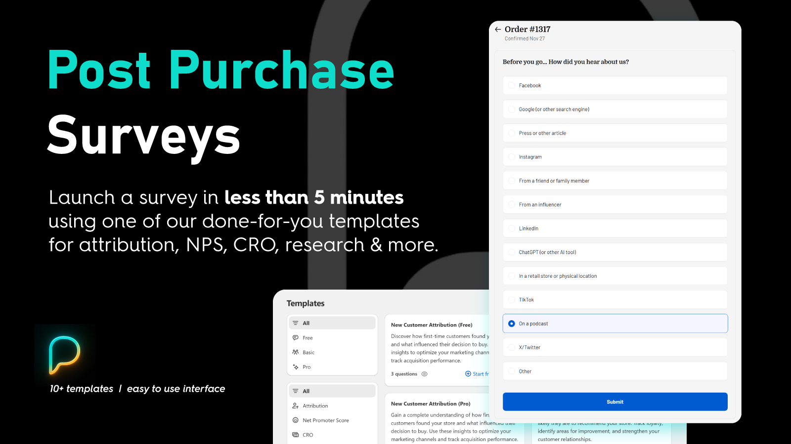 Post Purchase Surveys