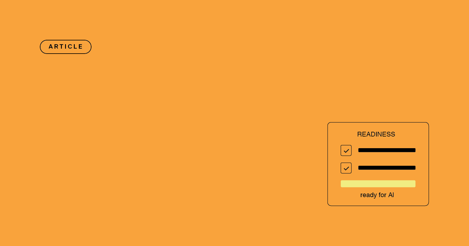 Is your content actually ready for AI? 14 checks to run before you deploy a chatbot, copilot, or AI search.